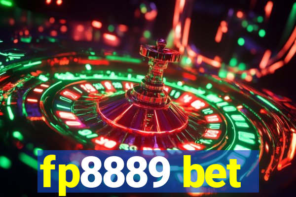 fp8889 bet